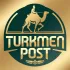 Turkmen Post | Новости Туркменистана